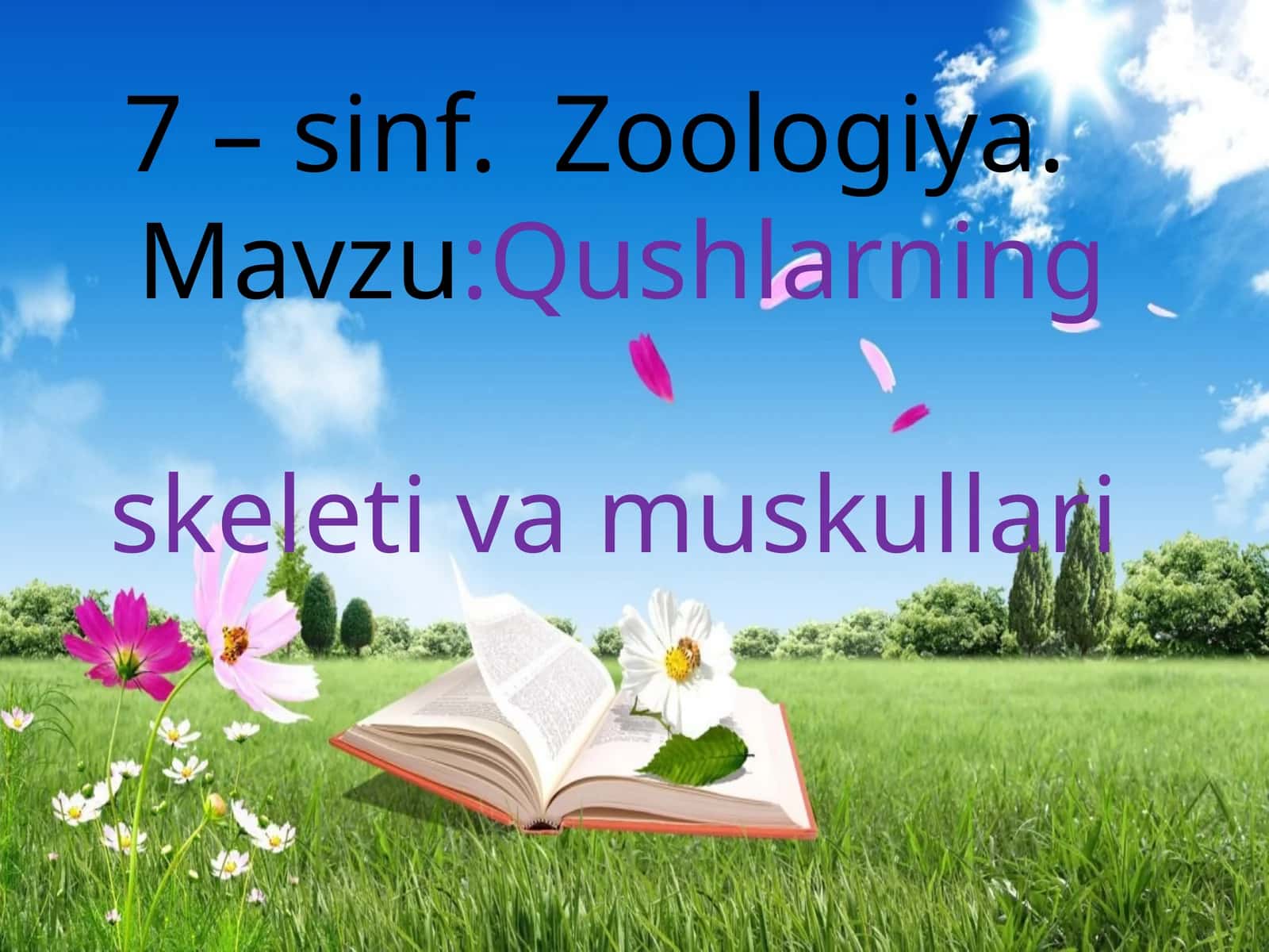 7 –sinf Zoologiya. Mavzu: Qushlarning skeletivamuskullari 1