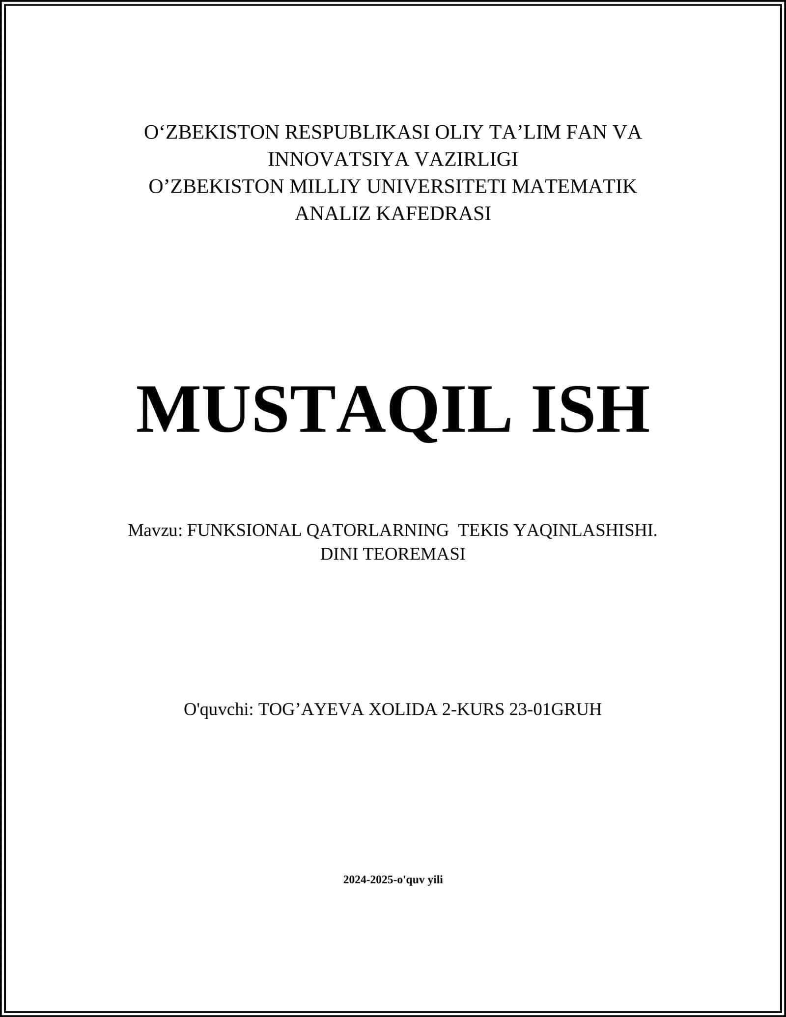 FUNKSIONAL QATORLARNING TEKIS YAQINLASHISHI. DINI TEOREMASI 1