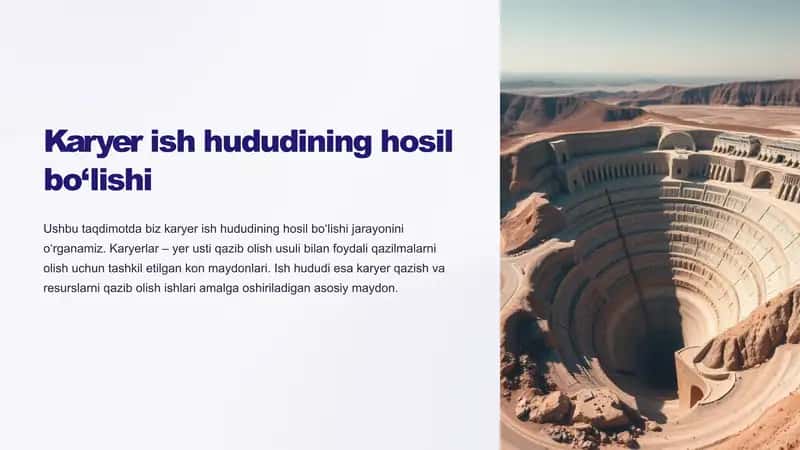 Karyer ish hududining hosil bo‘lishi 1