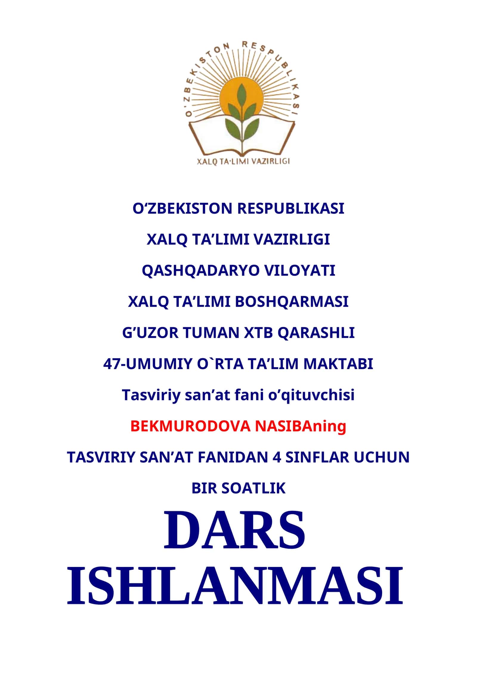 4-sinf Tasviriy san'at Bahor gullari mavzusida kompozitsiya ishlash dars ishlanma 1