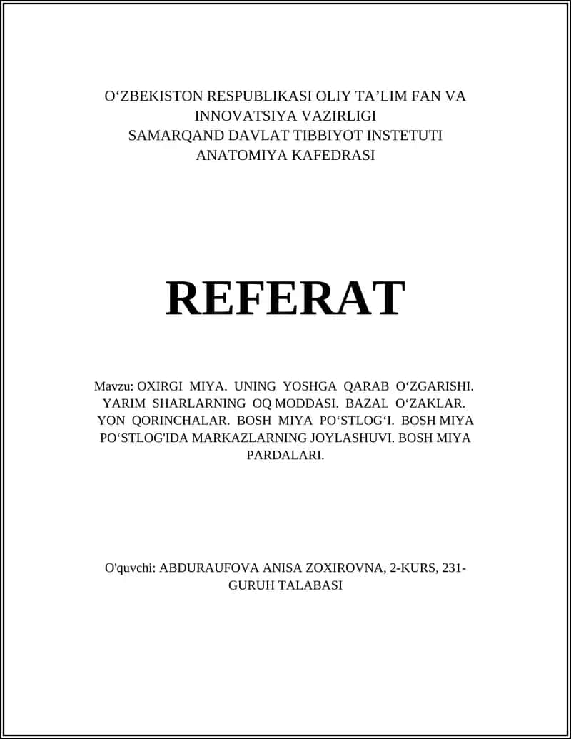 OXIRGI MIYA. UNING YOSHGA QARAB O‘ZGARISHI 1