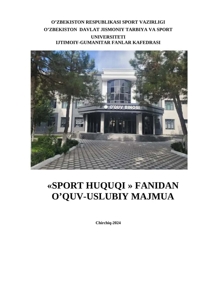 Sport huquqi tushunchasi, shakllanishi, manbalari va tizimi 1