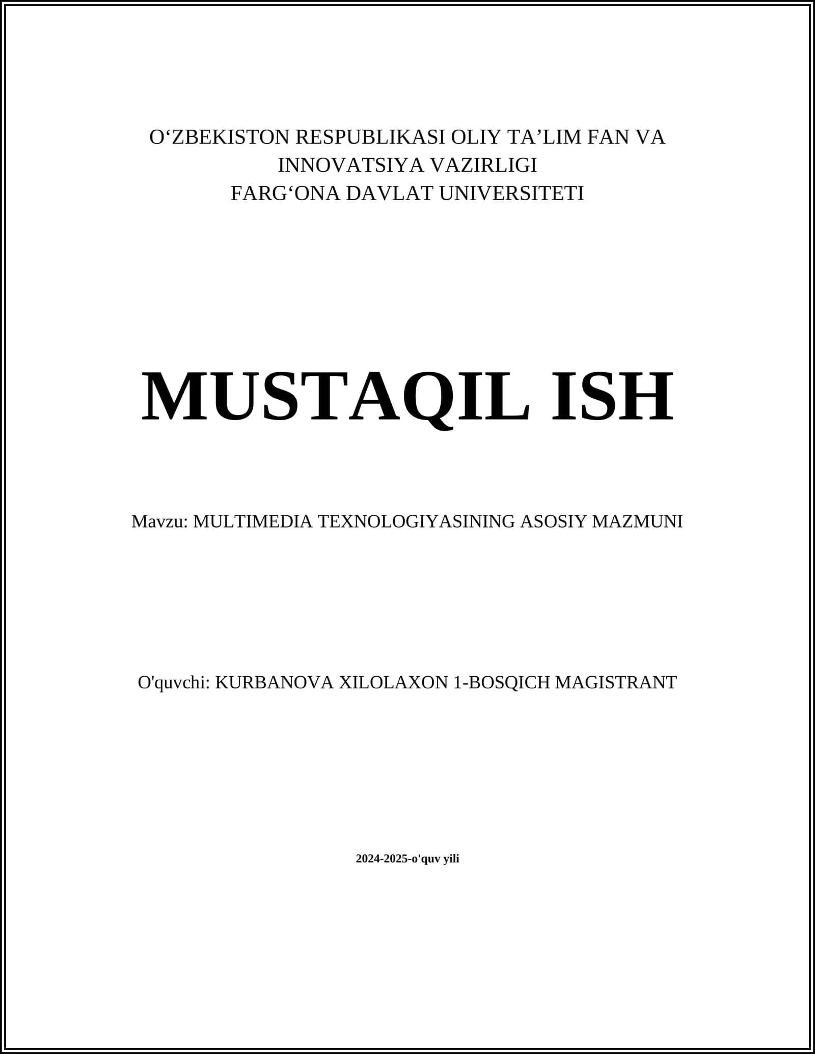 MULTIMEDIA TEXNOLOGIYASINING ASOSIY MAZMUNI 1
