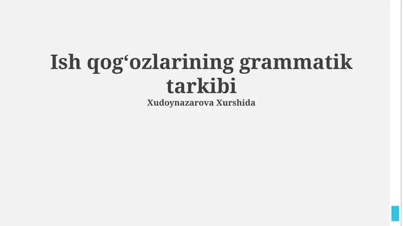 Biznes hujjatlarining grammatik tuzilishi 1