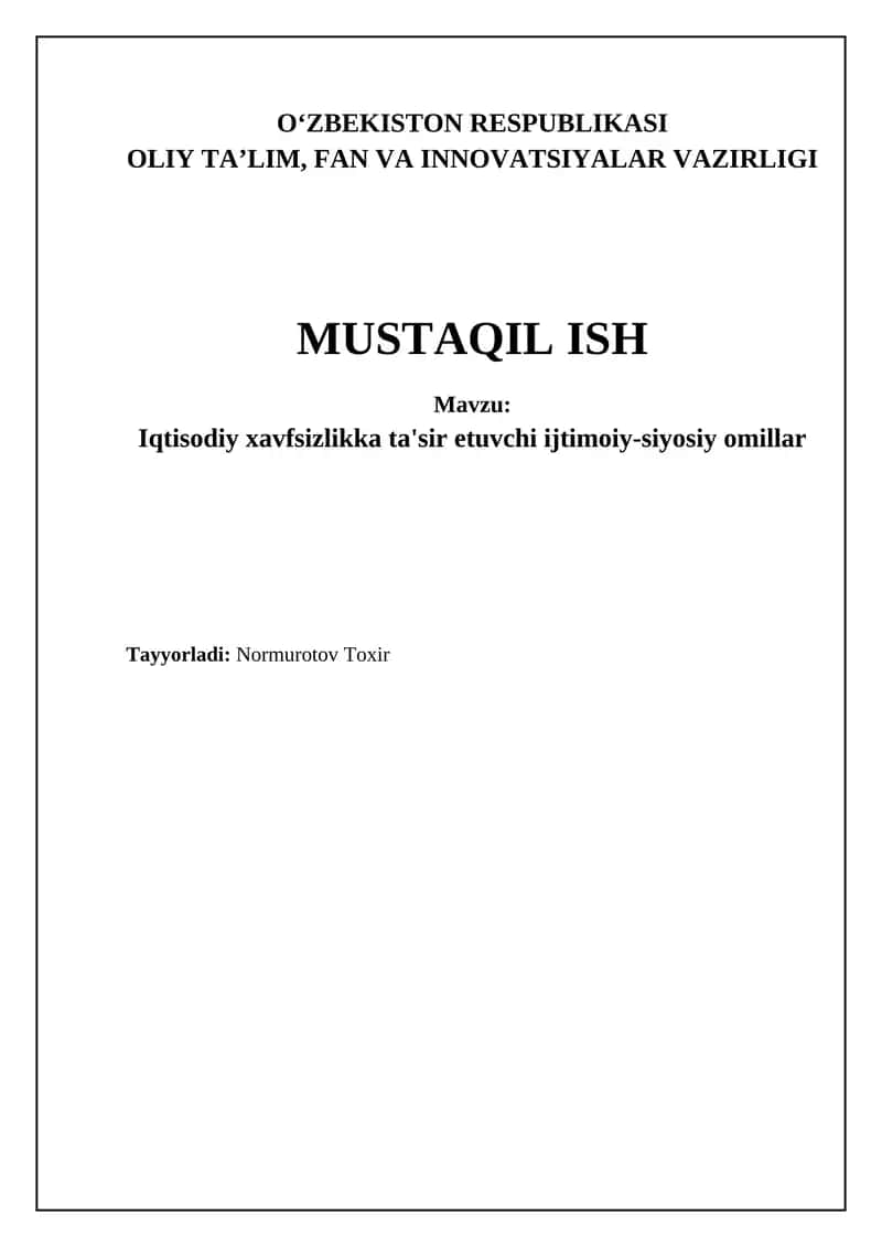 Iqtisodiy xavfsizlikka ta'sir etuvchi ijtimoiy-siyosiy omillar 1