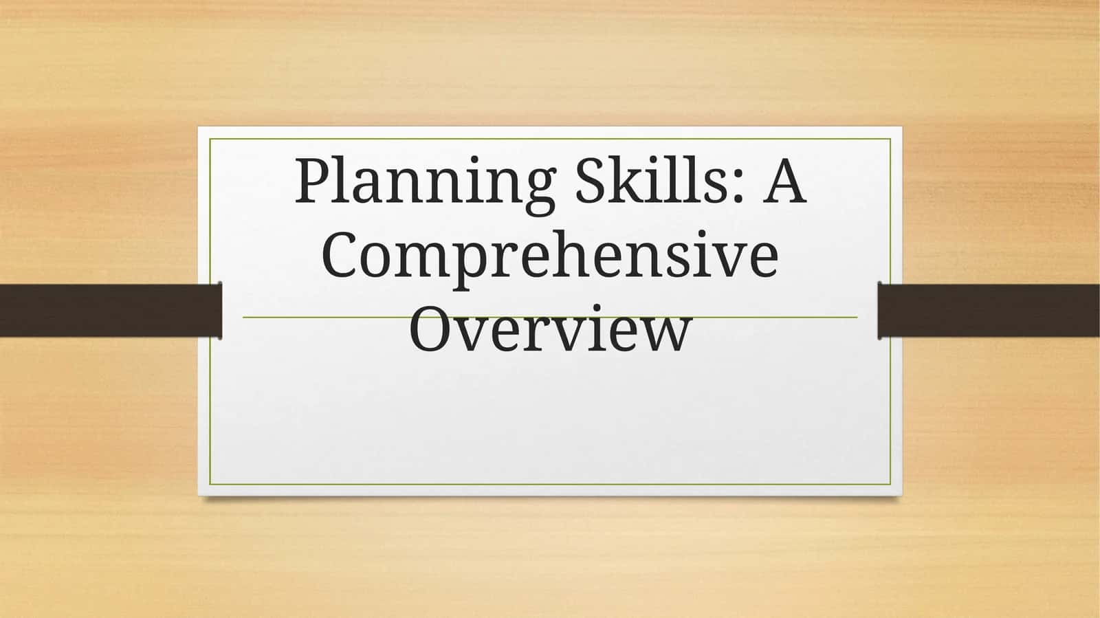 Key Planning Skills and Their Importance 1