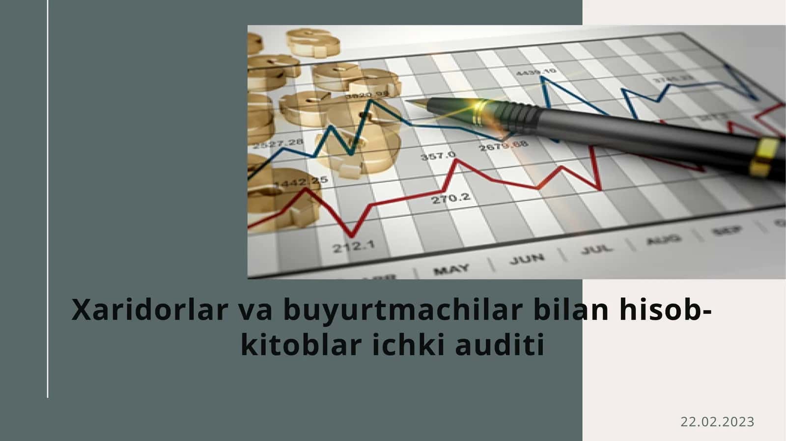 Xaridorlar va buyurtmachi bilan hisob-kitoblar, ichki audit 1