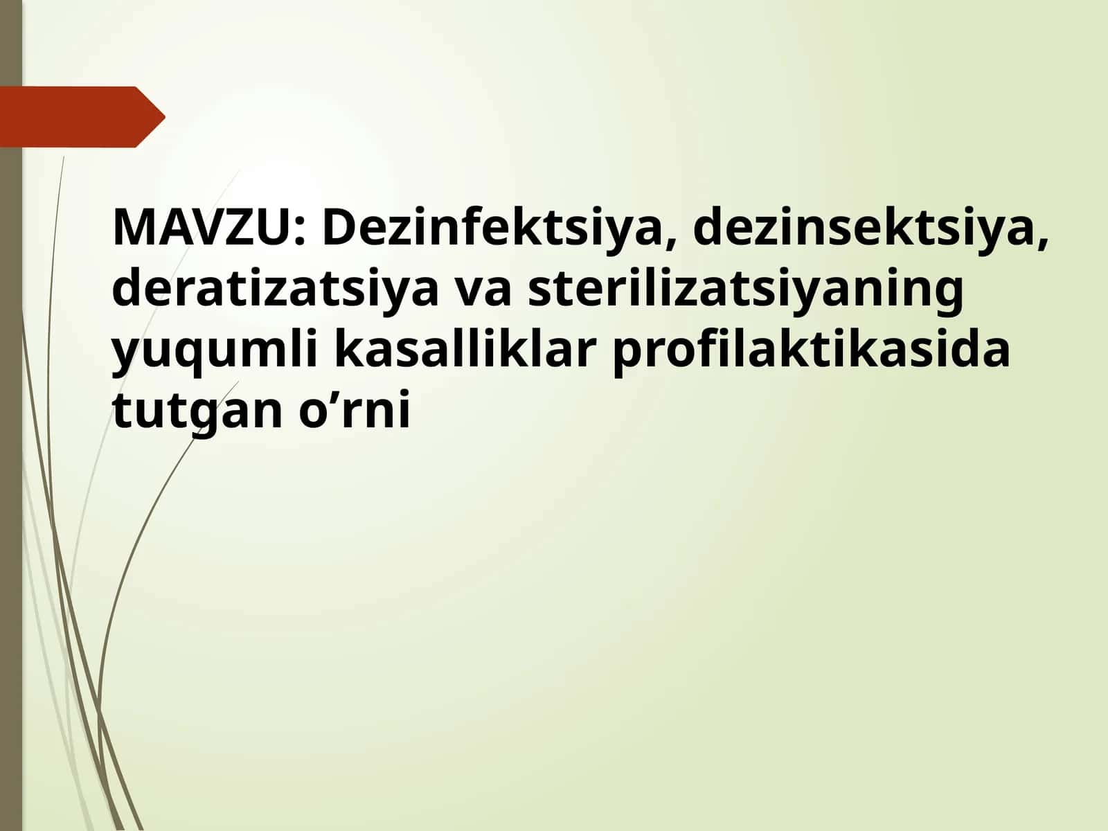 Dezinfektsiya, dezinsektsiya, deratizatsiya, sterilizatsiya 1