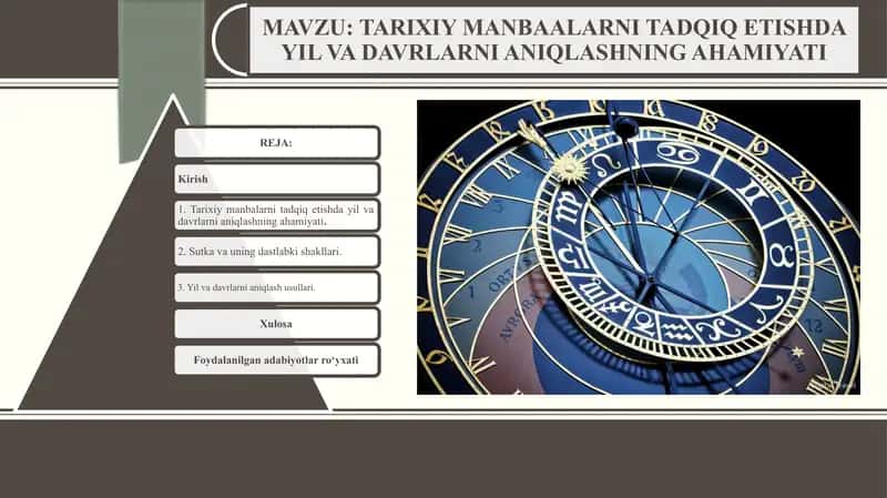 TARIXIY MANBAALARNI TADQIQ ETISHDA YIL VA DAVRLARNI ANIQLASHNING AHAMIYATI 1