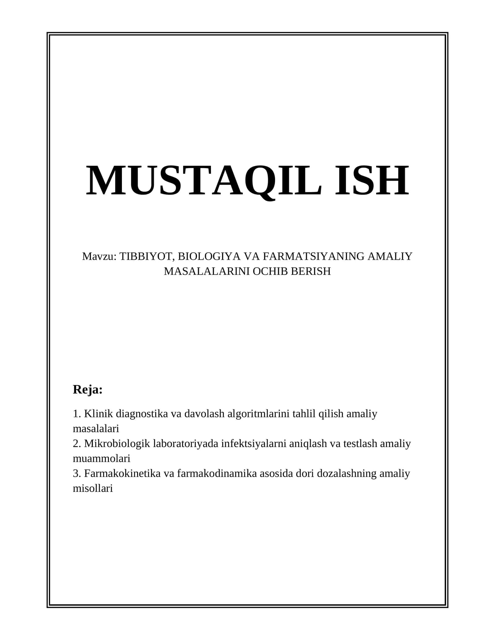 TIBBIYOT, BIOLOGIYA VA FARMATSIYANING AMALIY MASALALARINI OCHIB BERISH 1