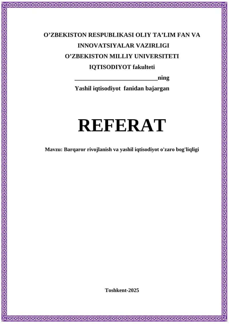 Barqaror rivojlanish va yashil iqtisodiyot o'zaro bog'liqligi 1