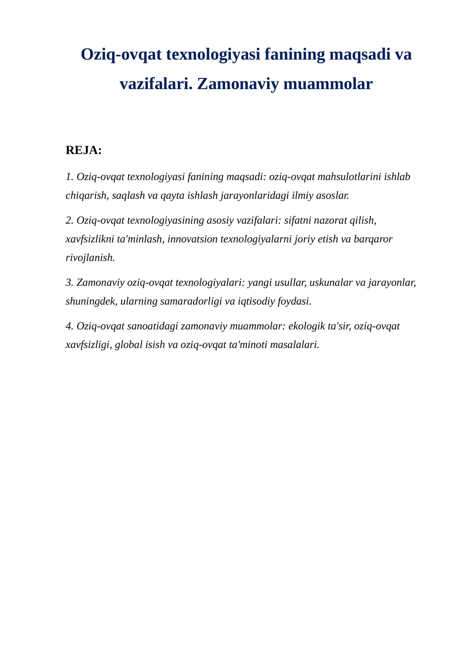 Oziq-ovqat texnologiyasi fanining maqsadi va vazifalari. Zamonaviy muammolar 1