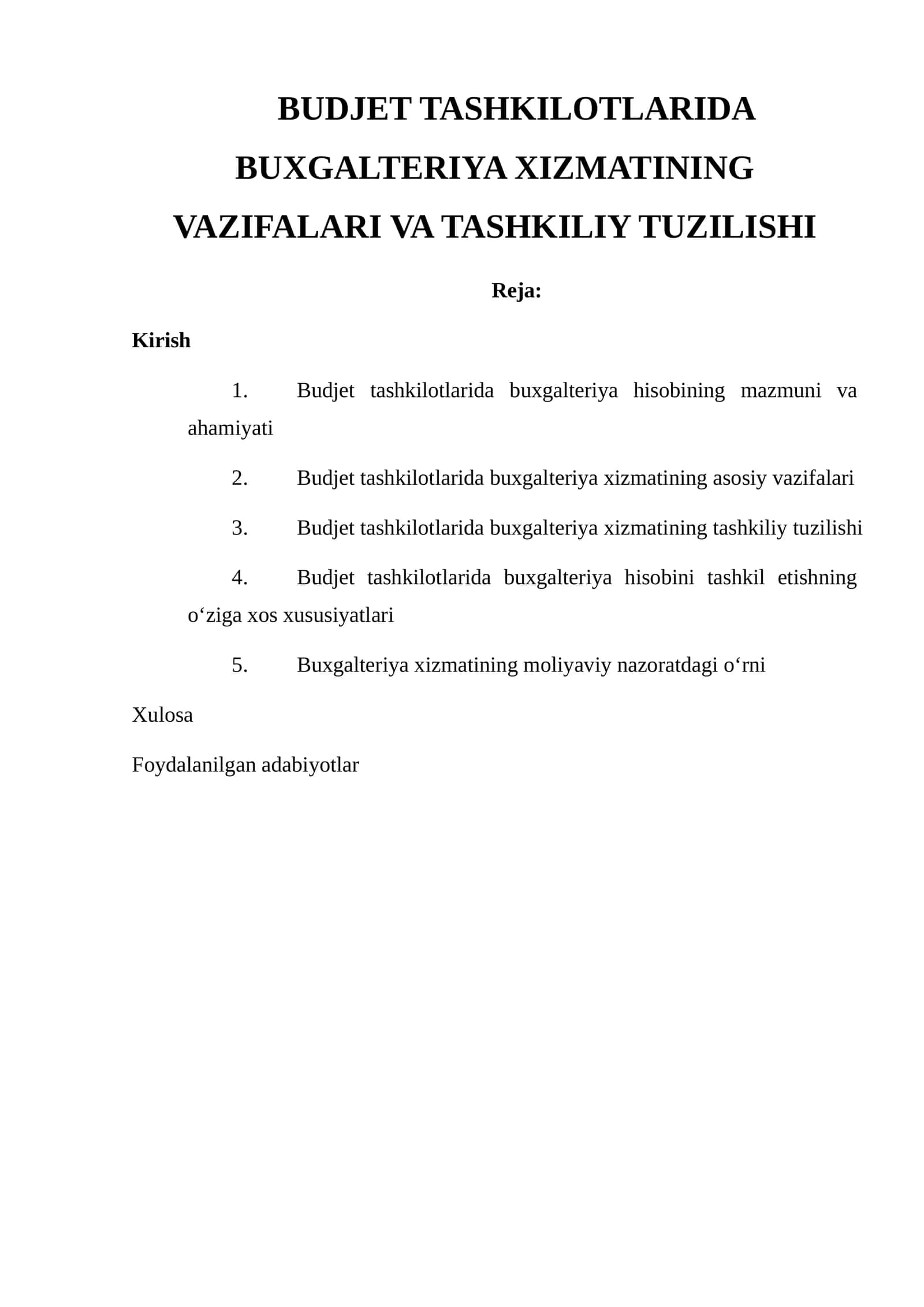 BUDJET TASHKILOTLARIDA BUXGALTERIYA XIZMATINING VAZIFALARI VA TASHKILIY TUZILISHI 1