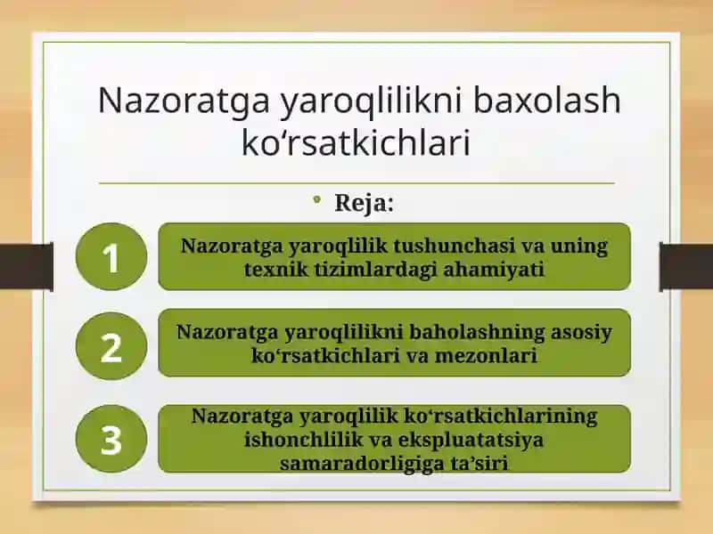 Nazoratga yaroqlilikni baxolash ko‘rsatkichlari