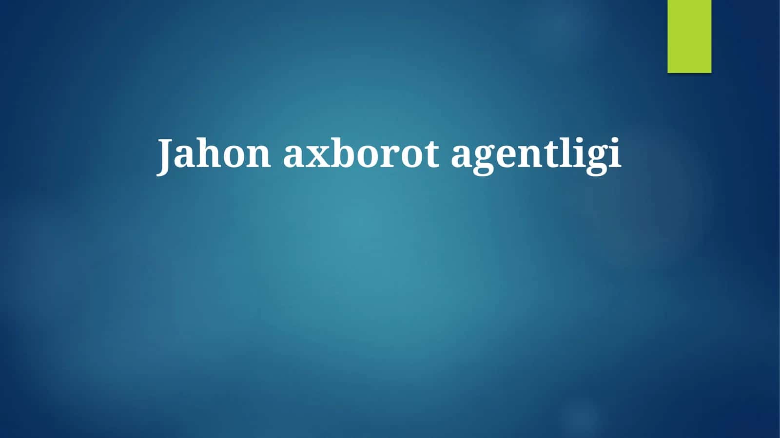 Oʻzbekiston Milliy Axborot Agentligi: Umumiy Maʼlumot 1