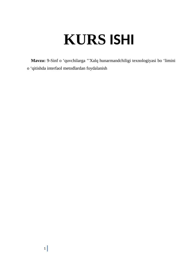 9-Sinf o ‘quvchilarga ’’Xalq hunarmandchiligi texnologiyasi bo ‘limini o ‘qitishda interfaol metodlardan foydalanish 1