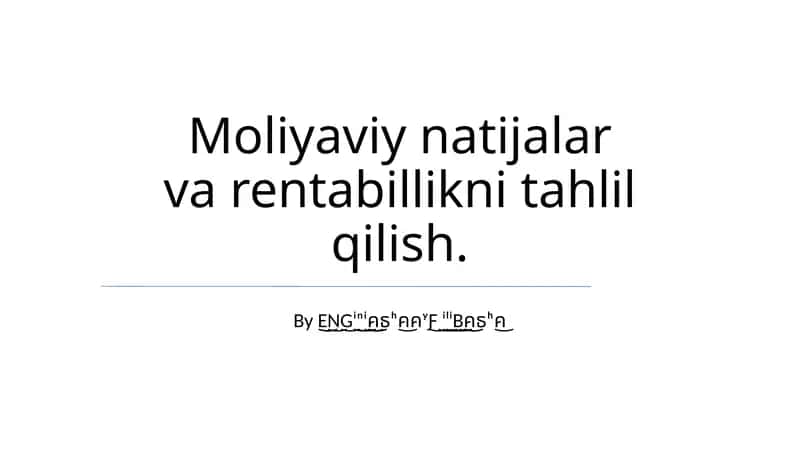 Moliyaviy natijalar va rentabillikni tahlil qilish 1