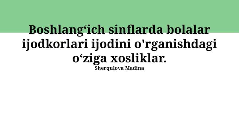 Boshlang'ich Sinf O'quvchilarining Ijodiy Qobiliyatlarini Baholash Metodlari 1