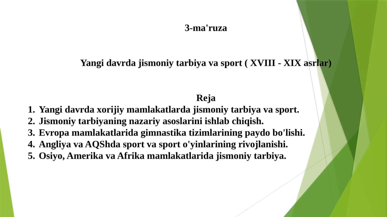 Yangi davrda jismoniy tarbiya va sport (XVIII - XIX asrlar) 1