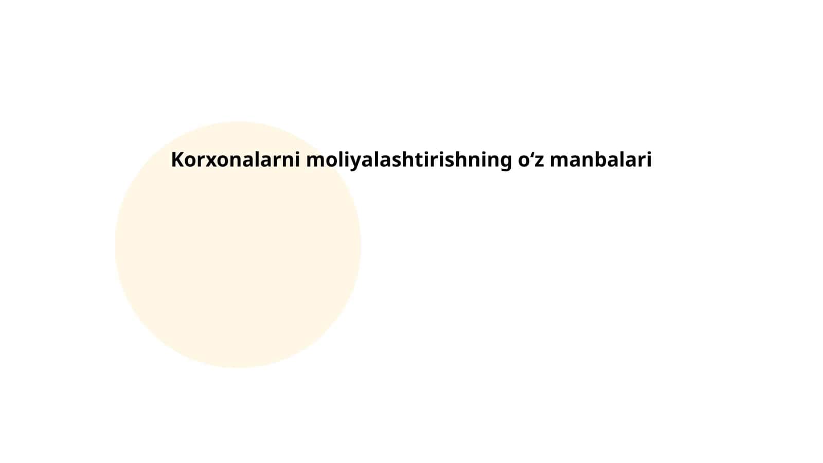 Korxonalarni moliyalashtirishning oʻz manbalari 1