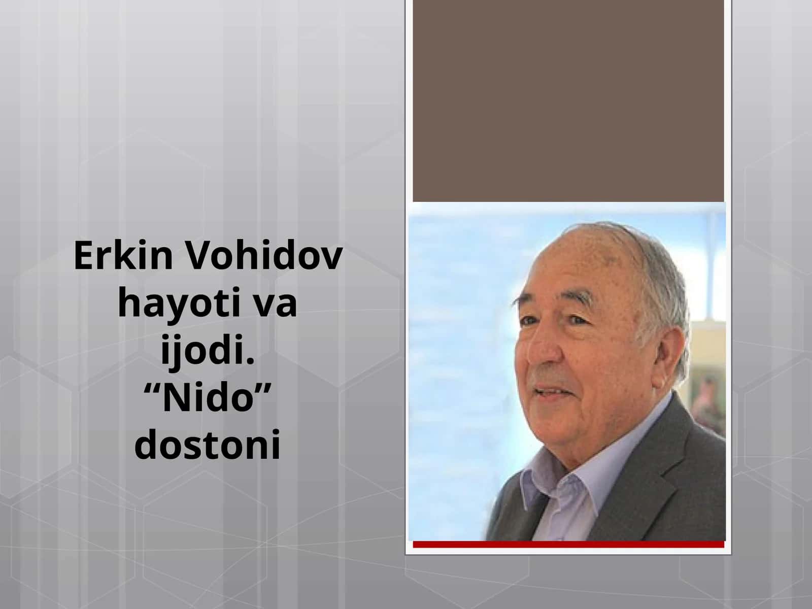 ErkinVohidovhayotivaijodi.“Nido”dostoni 1