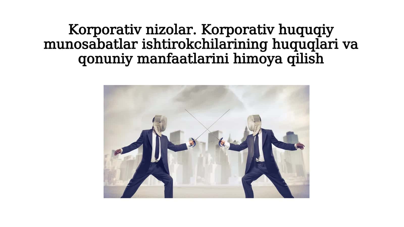 Adabiyotlar: Корпоративное право: учебник 1