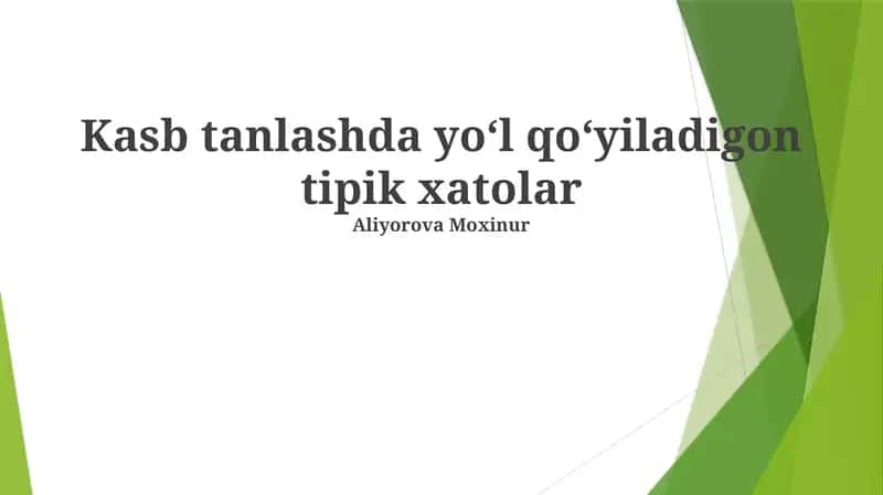 Kasb tanlashda yoʻl qoʻyiladigon tipik xatolar 1