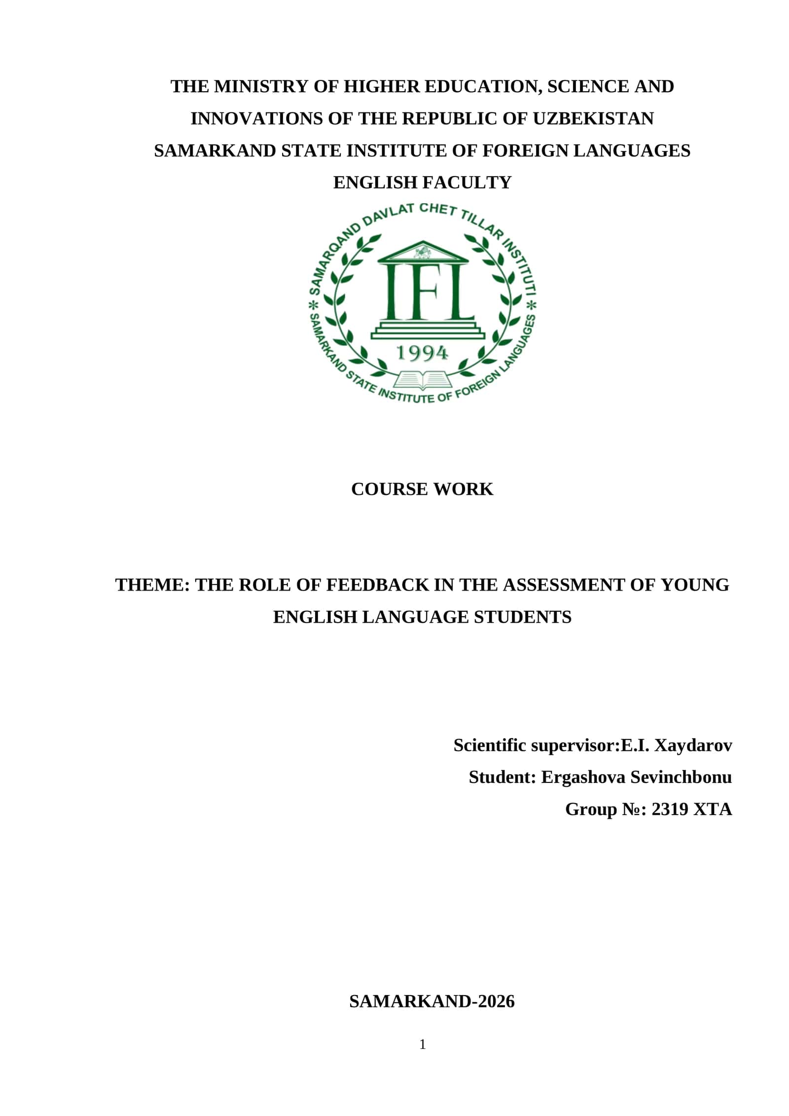 THE ROLE OF FEEDBACK IN THE ASSESSMENT OF YOUNG ENGLISH LANGUAGE STUDENTS 1