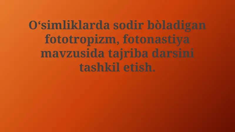 Fototropizm va Fotonastiya bo'yicha Tajriba Darsi 1