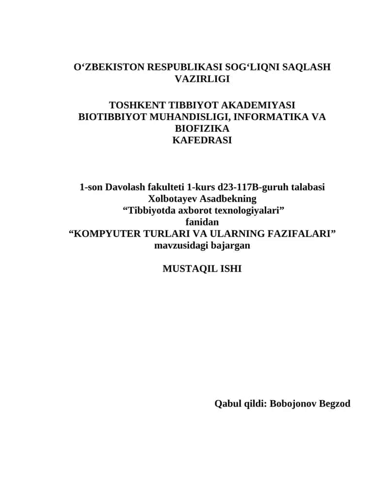 "KOMPYUTER TURLARI VA ULARNING FAZIFALARI" 1