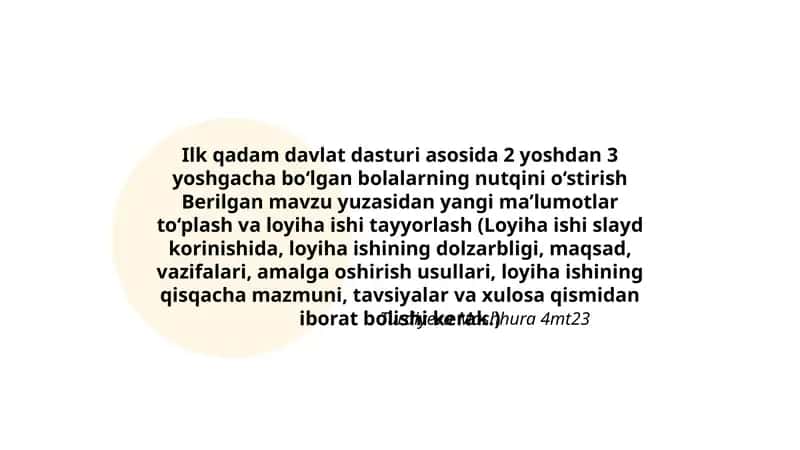 İlk qadam davlat dasturi asosida 2 yoshdan 3 yoshgacha bo‘lgan bolalarning nutqini o‘stirish 1