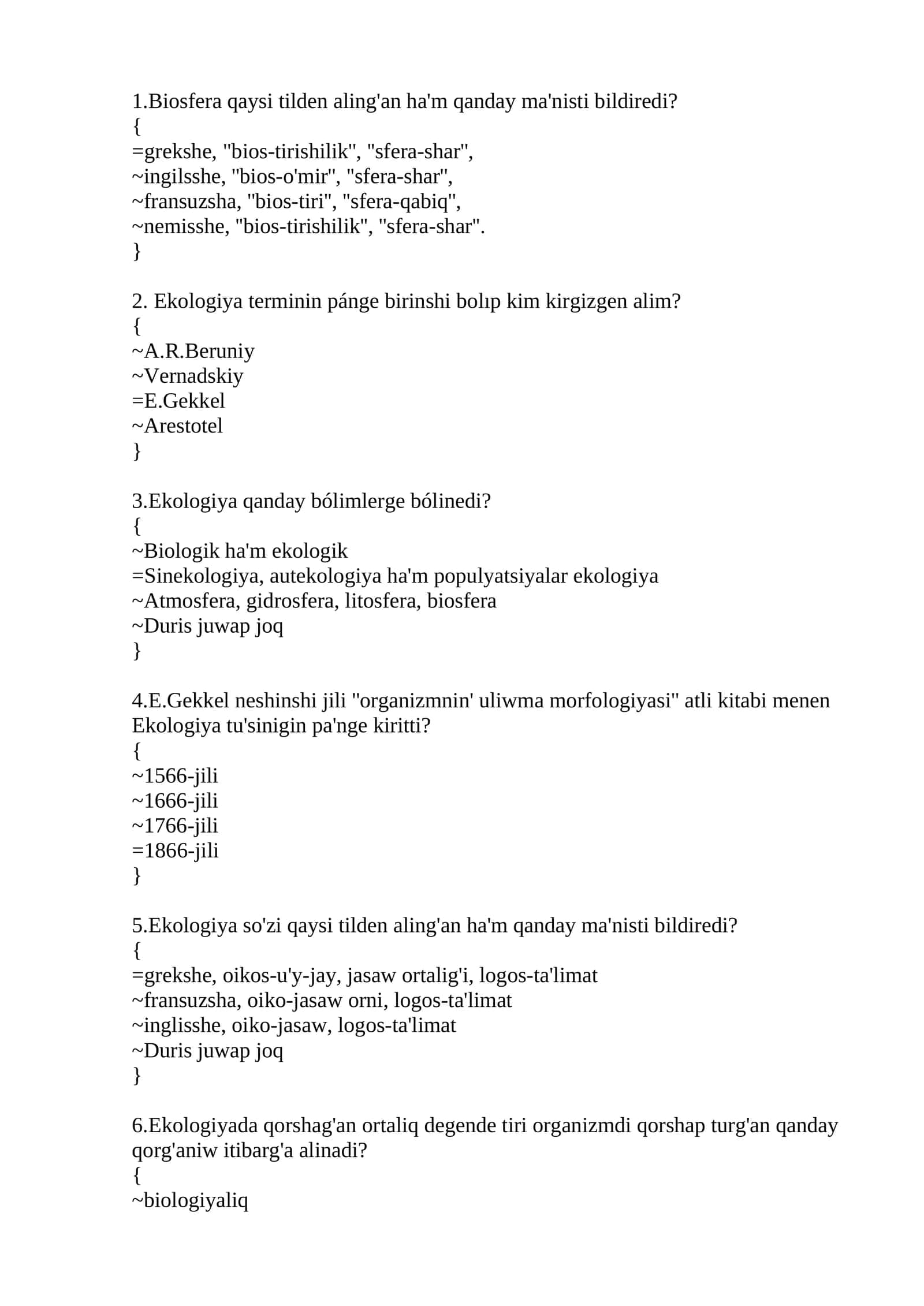 Biosfera qaysi tilden aling'an ha'm qanday ma'nisti bildiredi? 1