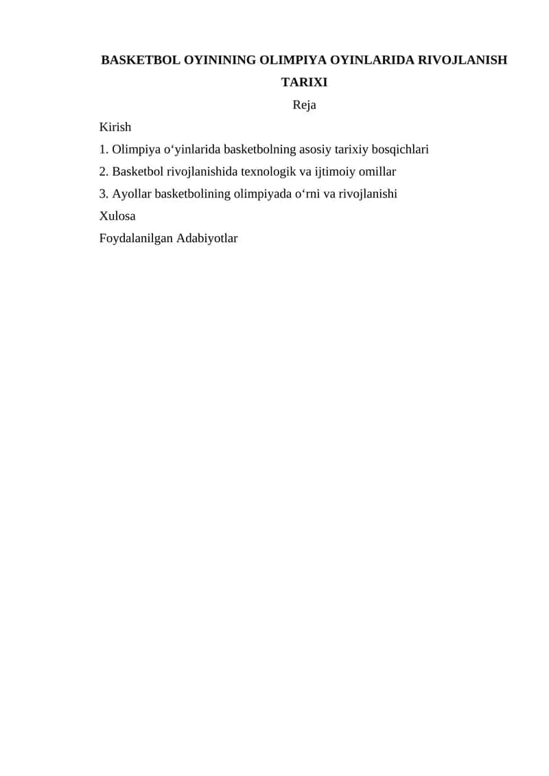 Basketbol O'yining Olimpiya O'yinlarida Rivojlanish Tarixi 1
