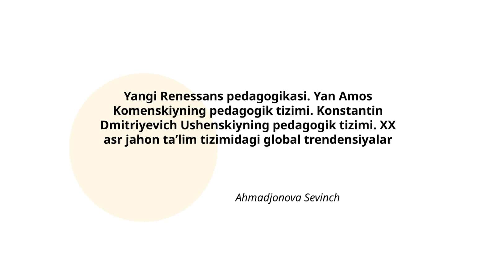 Yangi Renessans pedagogikasi. Yan Amos Komenskiyning pedagogik tizimi 1