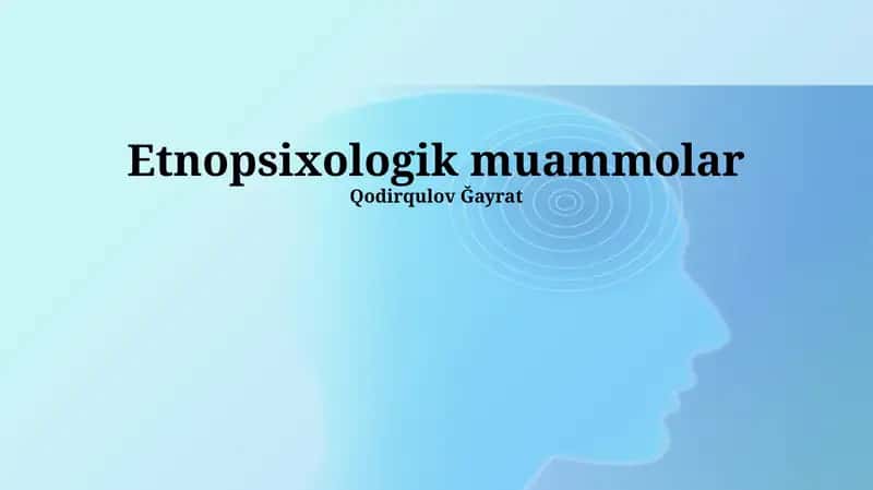Etnopsixologik muammolar 1