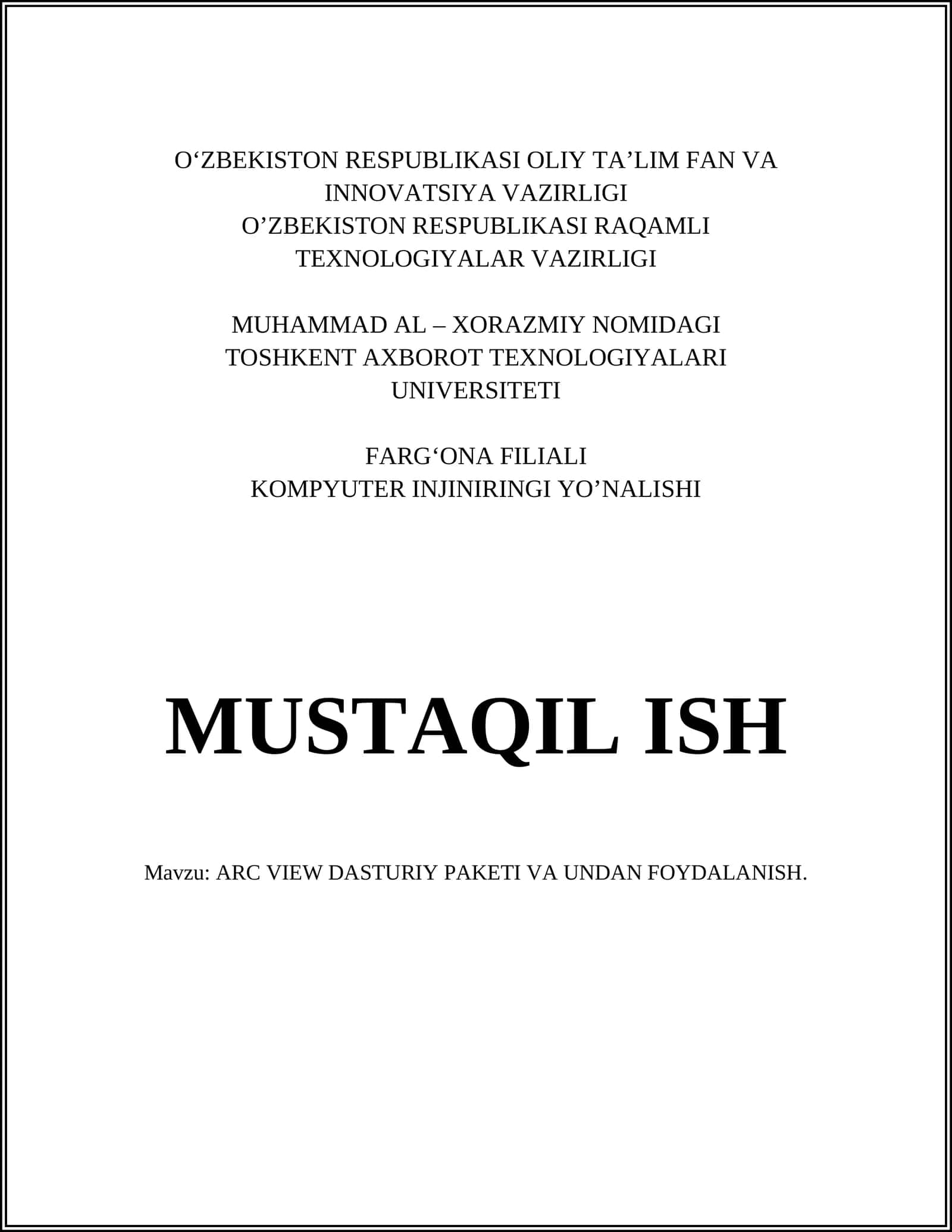 ARC VIEW DASTURIY PAKETI VA UNDAN FOYDALANISH 1