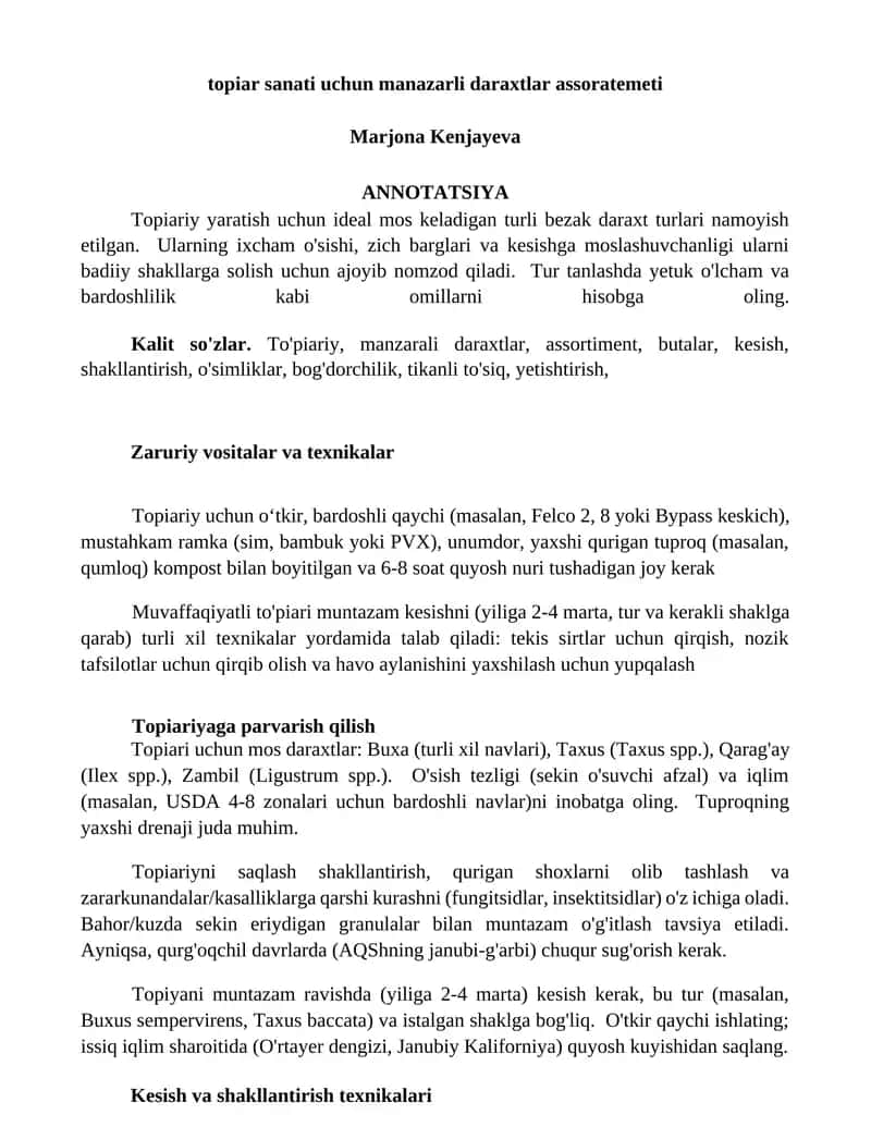 Topiariy yaratish uchun ideal mos keladigan turli bezak daraxt turlari 1
