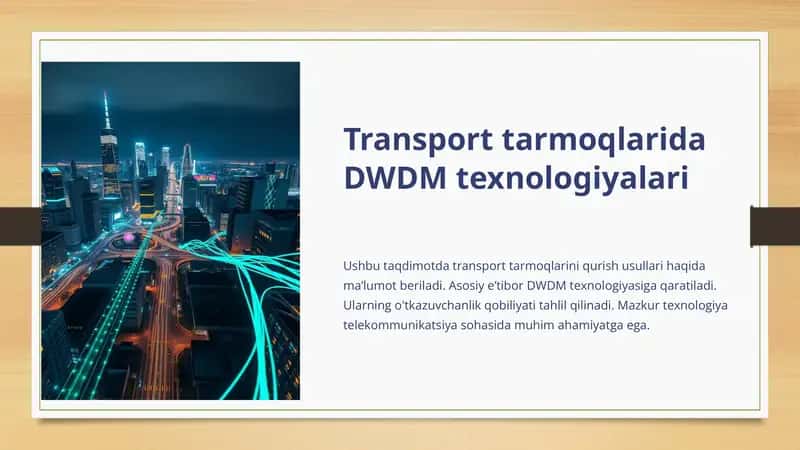 Transport tarmoqlarida DWDM texnologiyalari 1