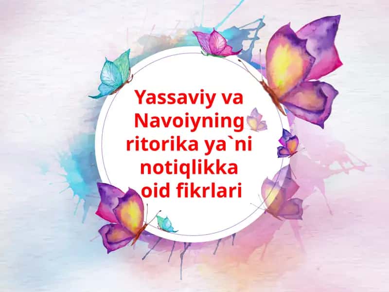 Yassaviy va Navoiyasarlarida nutq madaniyati 1