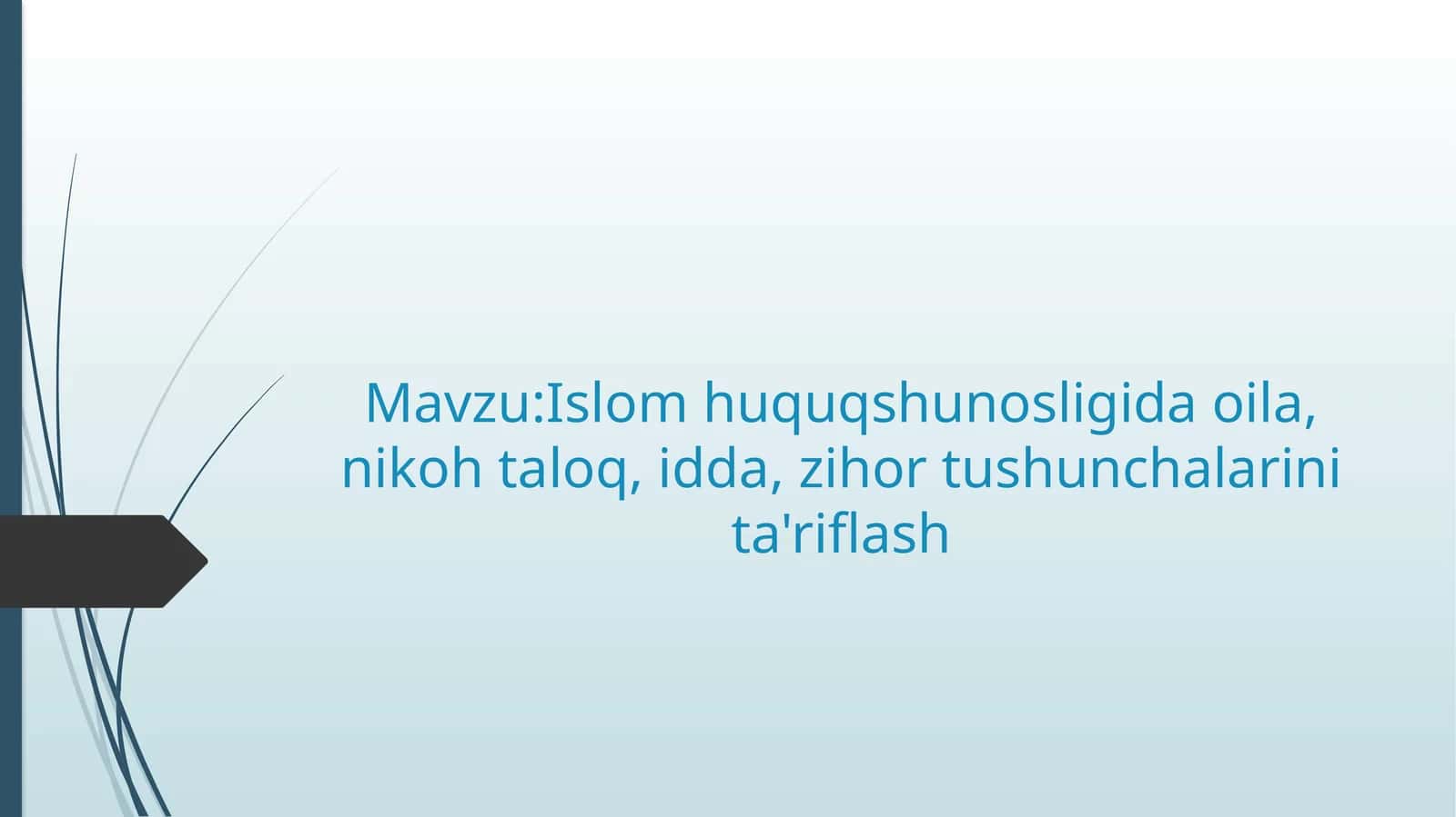 Islom huquqshunosligida oila tushunchasi 1