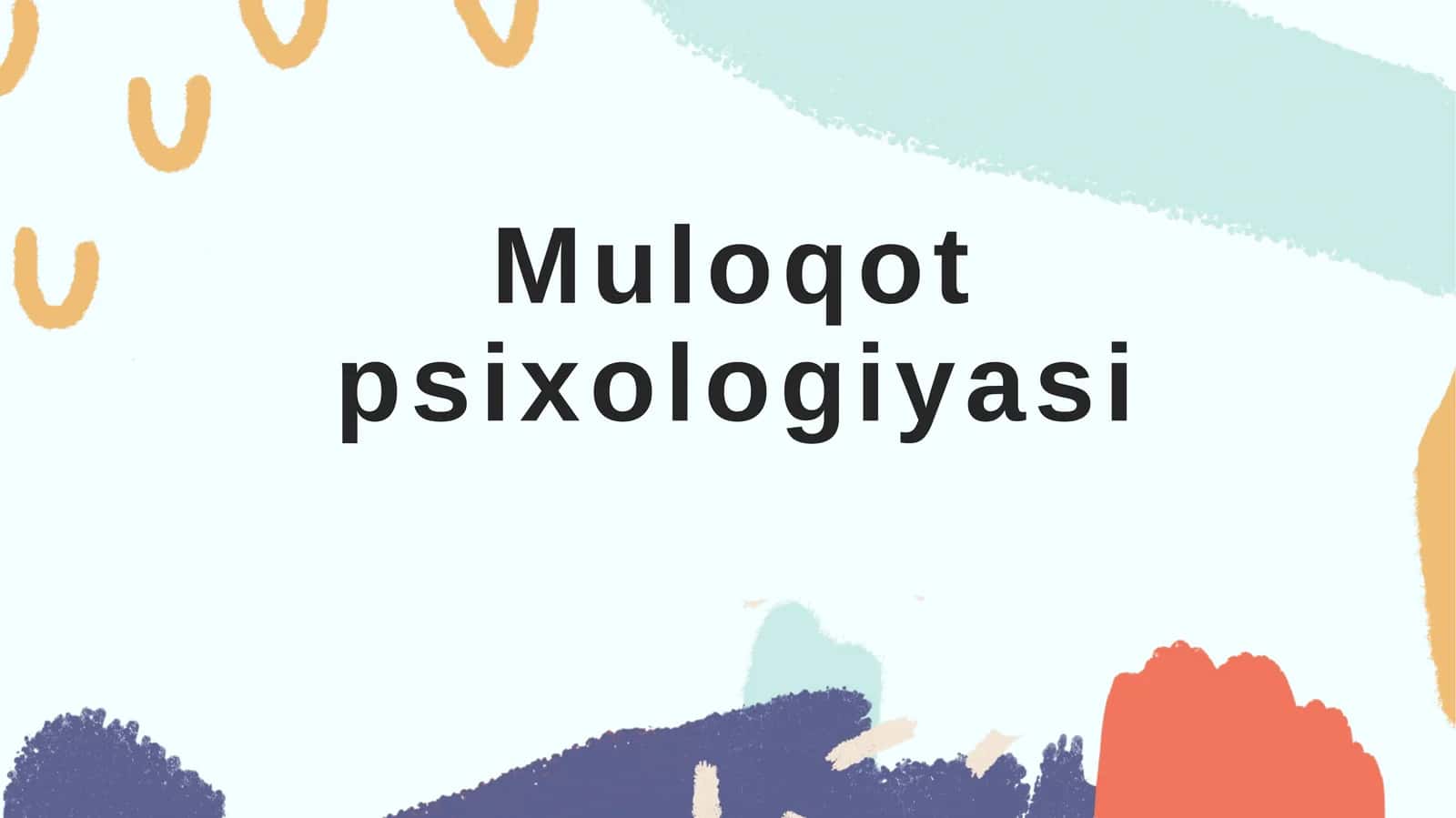 Muloqotpsixologiyasi 1