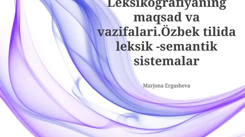 Leksikografiyaning maqsadlari 1