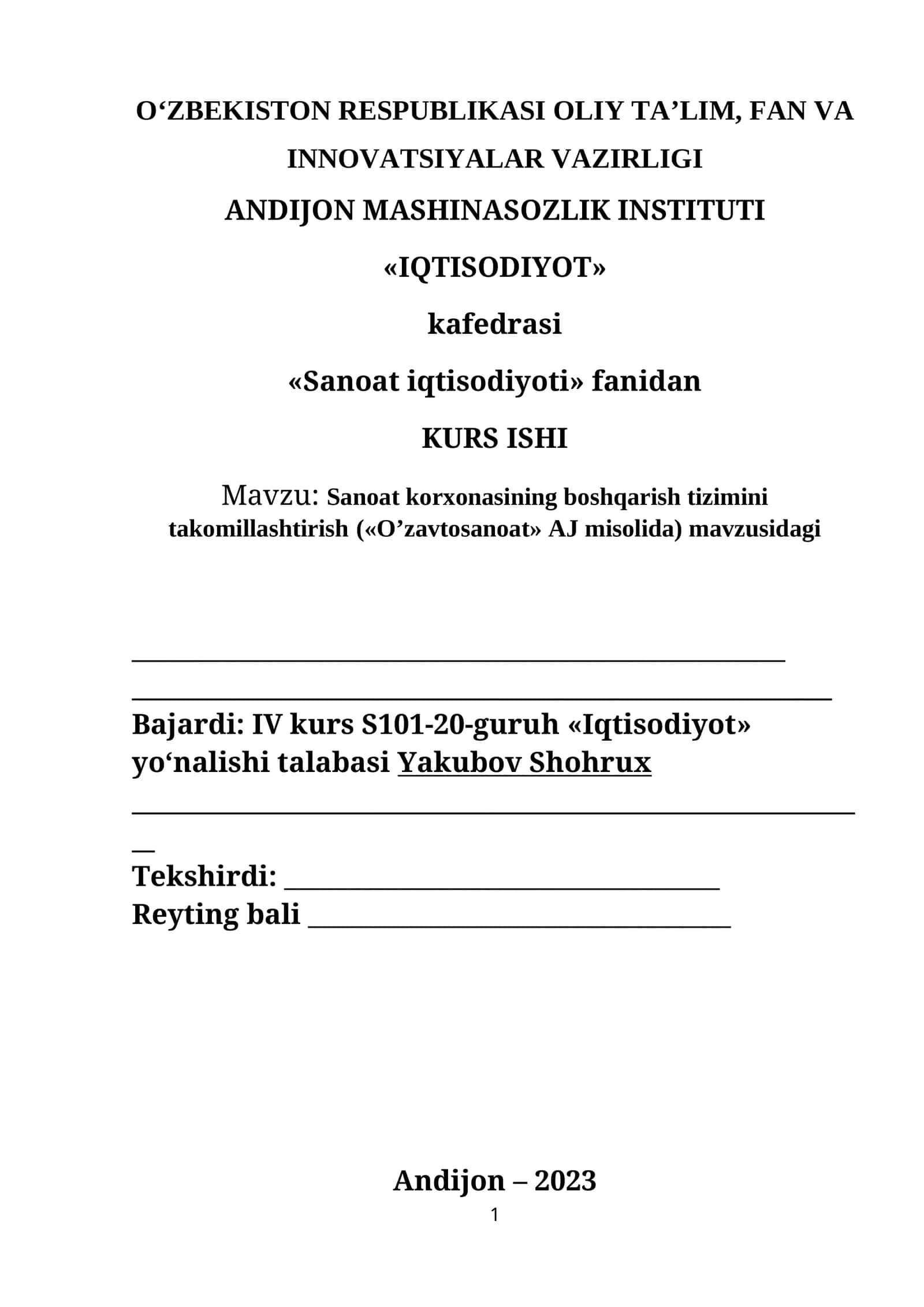 Sanoat korxonasining boshqarish tizimini takomillashtirish («O’zavtosanoat» AJ misolida) mavzusidagi kurs ishi 1