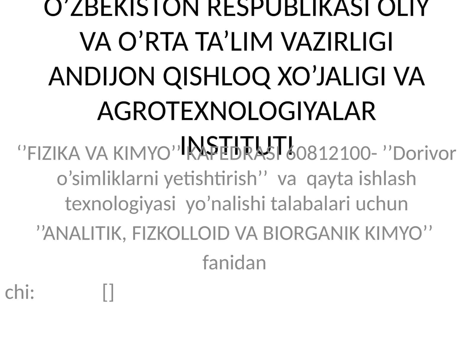 ANALITIK, FIZKOLLOID VA BIORGANIK KIMYO 1