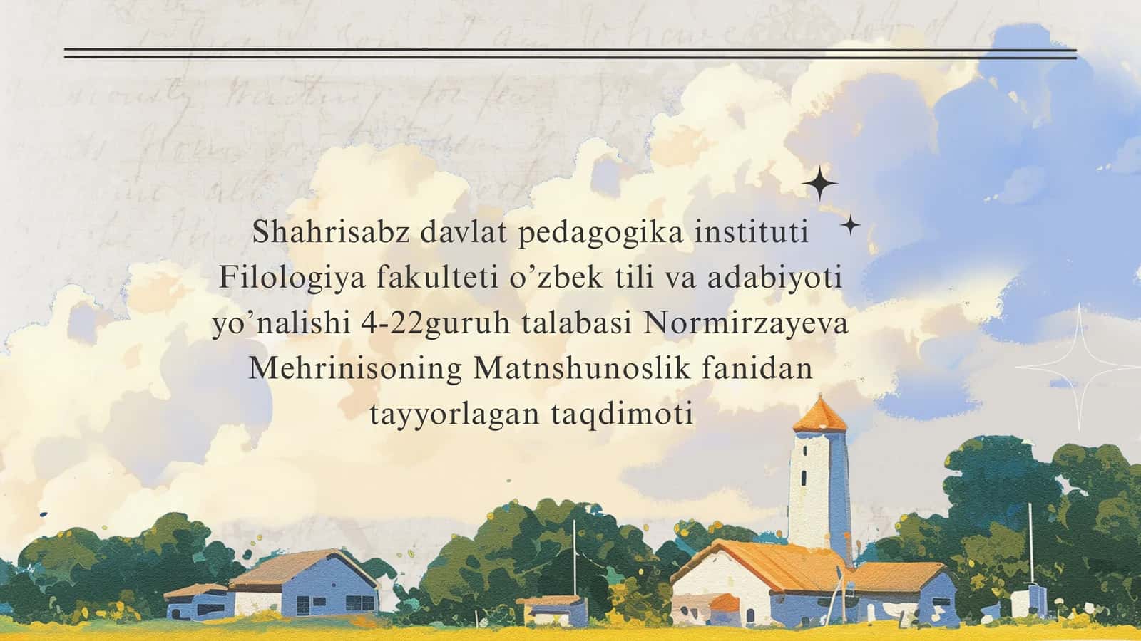 Normirzayeva Mehrinisoning Matnshunoslik fanidan tayyorlagan taqdimoti 1