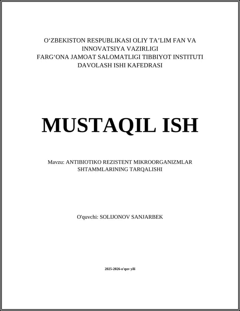 ANTIBIOTIKO REZISTENT MIKROORGANIZMLAR SHTAMMLARINING TARQALISHI 1