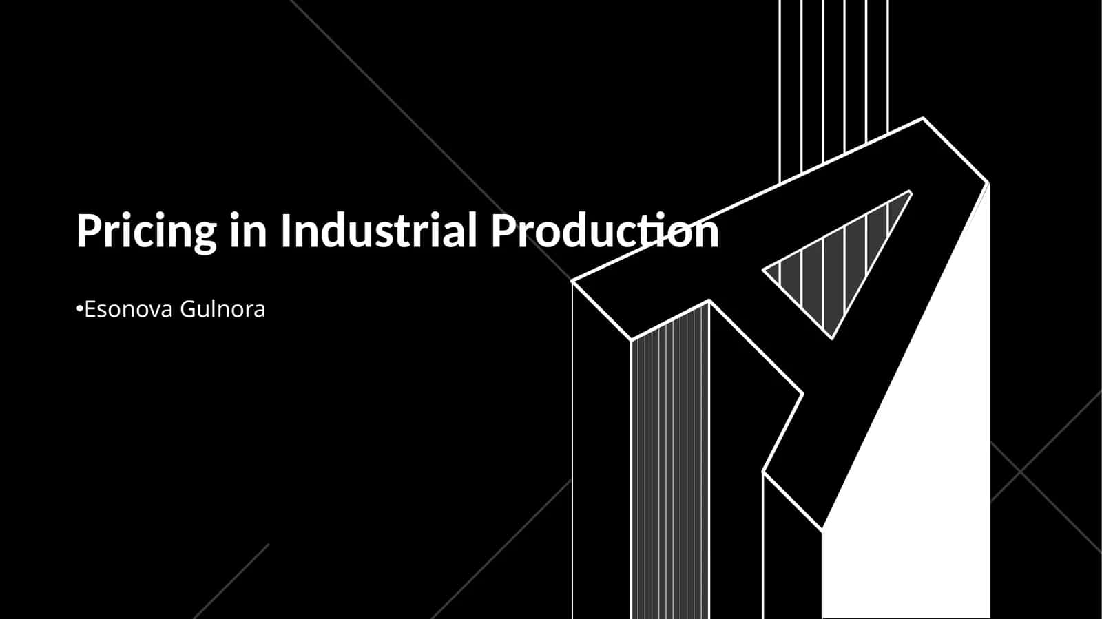 Pricing in Industrial Production 1