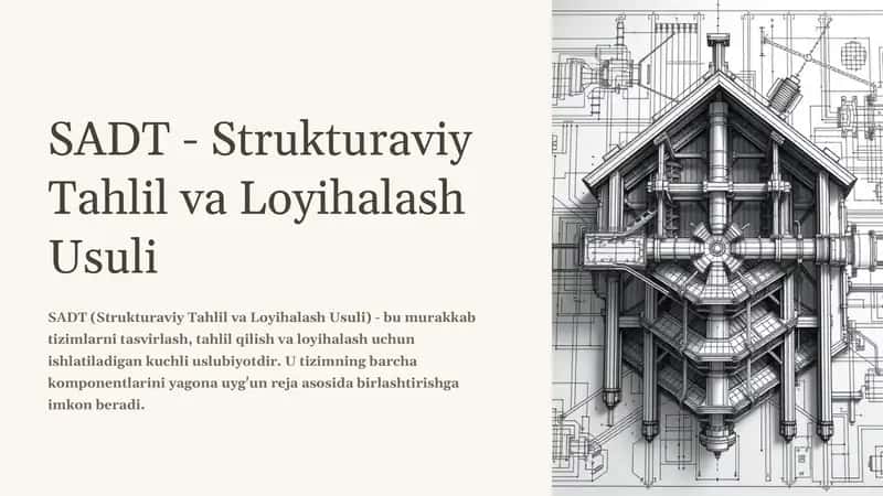SADT - Strukturaviy Tahlil va Loyihalash Usuli 1
