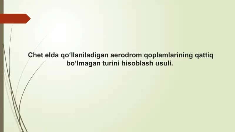 Qattiq bo‘lmagan aerodrom qoplamlari 1