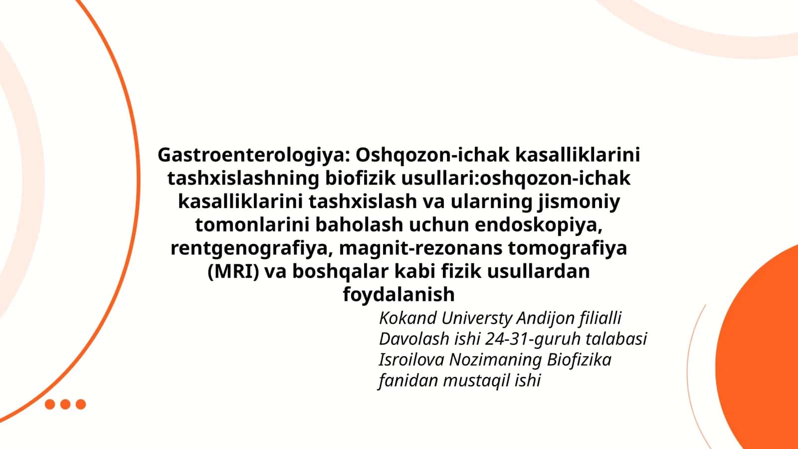 Gastroenterologiya: Oshqozon-ichak kasalliklarini tashxislashning biofizik usullari 1